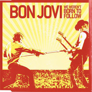 Álbum We Weren't Born To Follow de Bon Jovi 