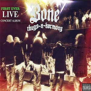 Álbum Live In Concert de Bone Thugs-n-Harmony