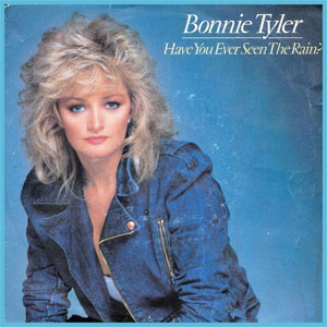 Álbum Have You Ever Seen The Rain? de Bonnie Tyler