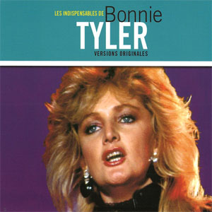 Álbum Les Indispensables De Bonnie Tyler de Bonnie Tyler