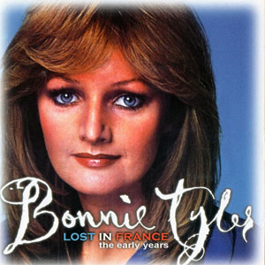 Álbum Lost In France (The Early Years) de Bonnie Tyler
