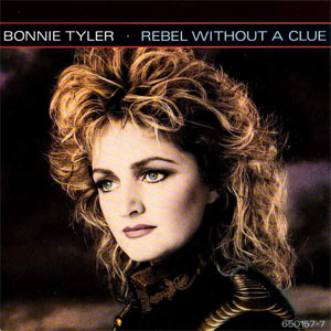 Álbum Rebel Without A Clue de Bonnie Tyler