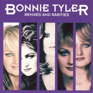 Álbum Remixes And Rarities de Bonnie Tyler