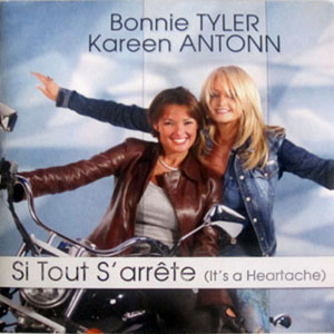 Álbum Si Tout S'arrête (It's A Heartache) de Bonnie Tyler