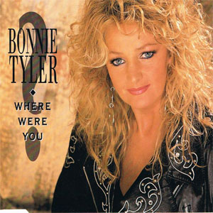 Álbum Where Were You de Bonnie Tyler
