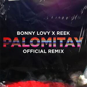 Álbum Palomitay (Reek Remix) de Bonny Lovy