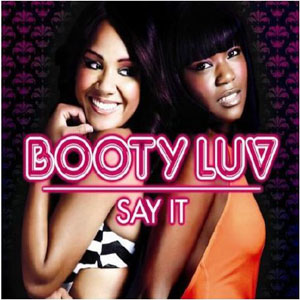 Álbum Say It de Booty Luv