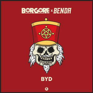 Álbum B.Y.D. de Borgore