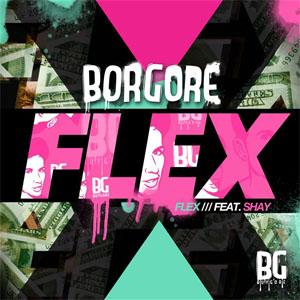 Álbum Flex de Borgore