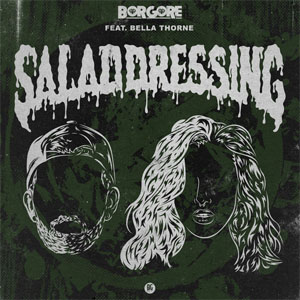 Álbum Salad Dressing de Borgore
