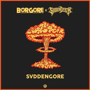 Álbum Svddengore de Borgore