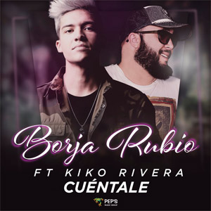 Álbum Cuéntale de Borja Rubio