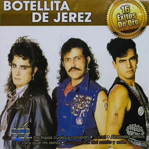 Álbum 16 Éxitos De Oro de Botellita de Jerez