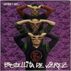 Álbum Antier Y Hoy... de Botellita de Jerez