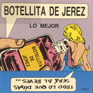Álbum Todo Lo Que Digas Será Al Revés de Botellita de Jerez