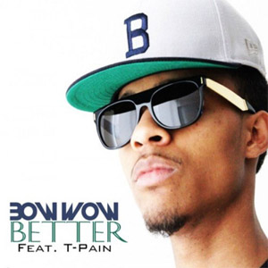 Álbum Better  de Bow Wow