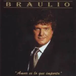 Álbum Amar Es Lo Que Importa de Braulio