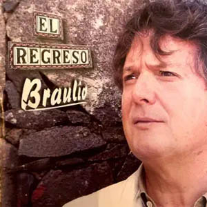 Álbum El Regreso de Braulio