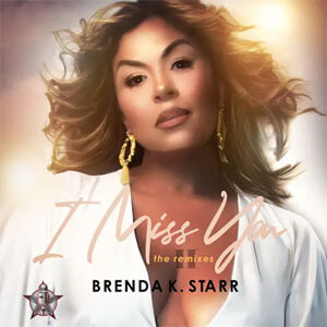 Álbum I Miss You (The Remixes, Pt. 2)  de Brenda K Starr