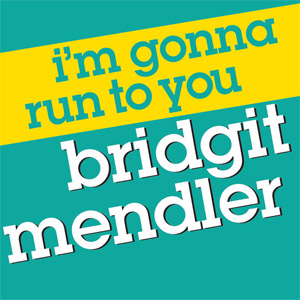 Álbum I'm Gonna Run To You  de Bridgit Mendler
