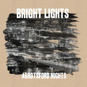 Álbum Abbotsford Nights de Bright Lights
