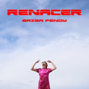 Álbum Renacer de Brisa Fenoy