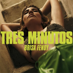 Álbum Tres Minutos de Brisa Fenoy