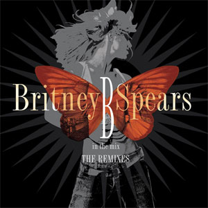 Álbum B In The Mix de Britney Spears