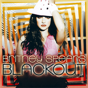 Álbum Blackout (13 Canciones) de Britney Spears