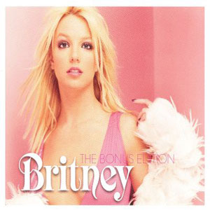 Álbum Britney [The Bonus Edition] de Britney Spears