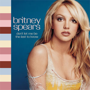 Álbum Don't Let Me Be The Last de Britney Spears