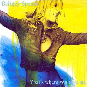 Álbum That's Where You Take Me de Britney Spears