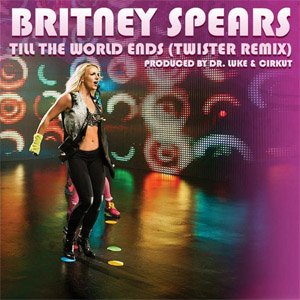 Álbum Till The World Ends (Twister Remix) de Britney Spears