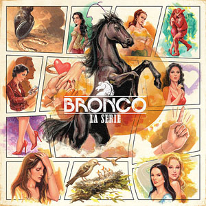 Álbum La Serie de Bronco