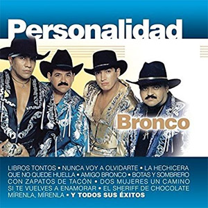 Álbum Personalidad de Bronco