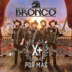 Álbum Por Más de Bronco