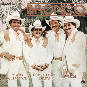 Álbum Sergio El Bailador de Bronco