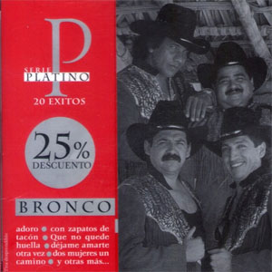 Álbum Serie Platino 20 Éxitos de Bronco