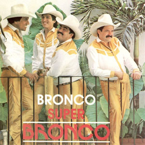 Álbum Súper Bronco de Bronco