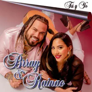 Álbum Tú Y Yo de Brray