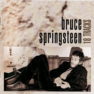 Álbum 18 Tracks de Bruce Springsteen