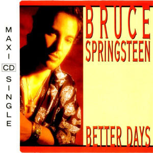 Álbum Better Days de Bruce Springsteen