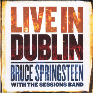 Álbum Live In Dublin de Bruce Springsteen