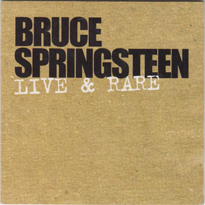 Álbum Live & Rare de Bruce Springsteen