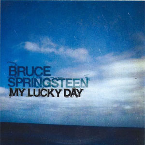 Álbum My Lucky Day de Bruce Springsteen