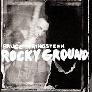 Álbum Rocky Ground de Bruce Springsteen