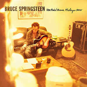 Álbum Van Andel Arena, Michigan 2005 de Bruce Springsteen