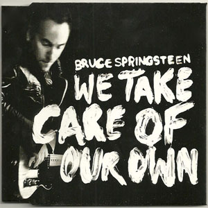 Álbum We Take Care Of Our Own de Bruce Springsteen