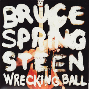 Álbum Wrecking Ball de Bruce Springsteen