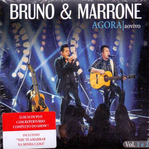 Álbum Agora (Ao Vivo) de Bruno e Marrone